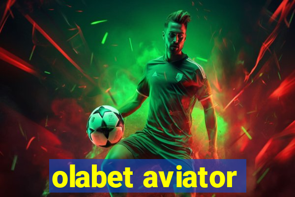 olabet aviator